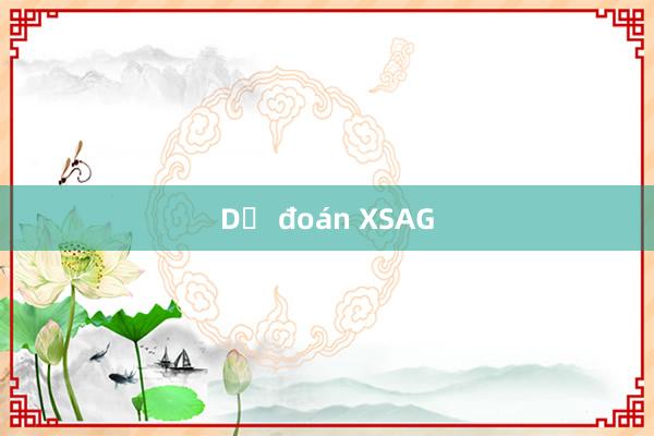 Dự đoán XSAG