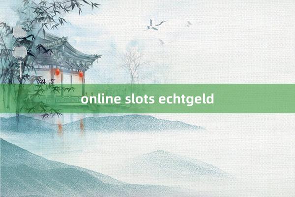 online slots echtgeld