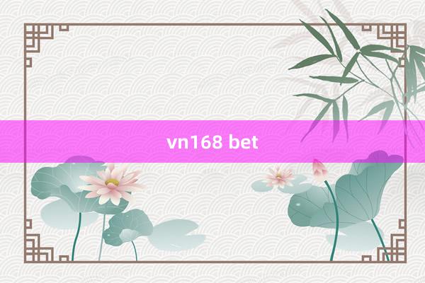 vn168 bet