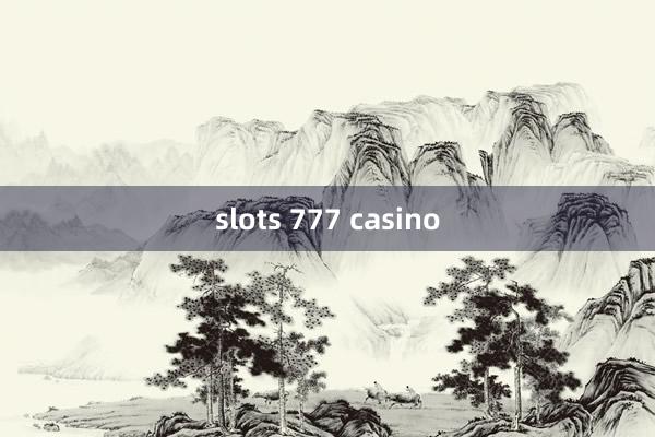 slots 777 casino